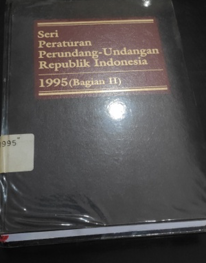Cover Seri Peraturan Perundang-Undangan Republik Indonesia 1995 (Bagian II)