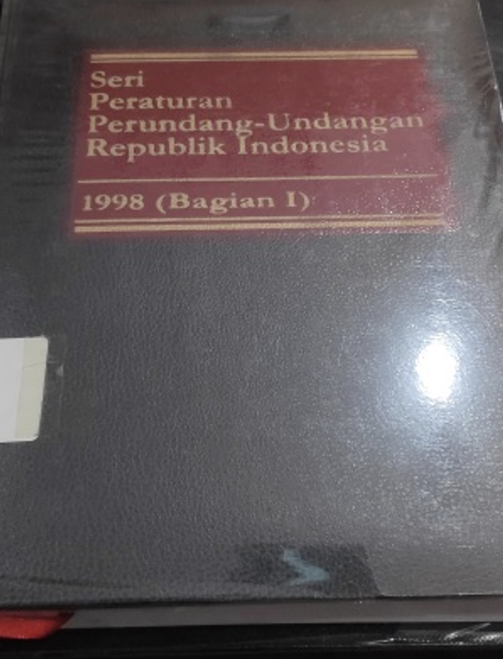 Cover Seri Peraturan Perundang-Undangan Republik Indonesia 1998 (Bagian I)