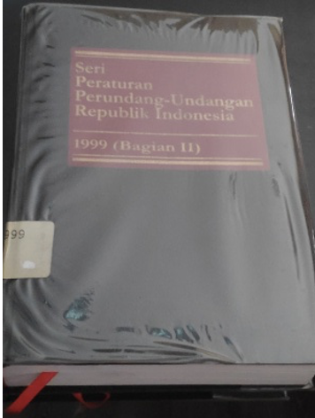 Cover Seri Peraturan Perundang-Undangan Republik Indonesia 1999 (Bagian II)