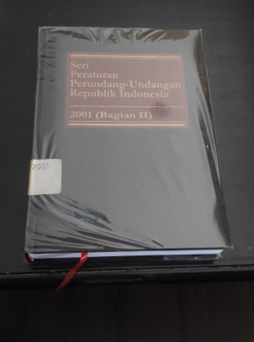 Cover Seri Peraturan Perundang-Undangan Republik Indonesia 2001 (Bagian II)