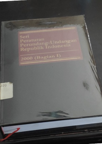 Cover Seri Peraturan Perundang-Undangan Republik Indonesia 2000 (Bagian I)