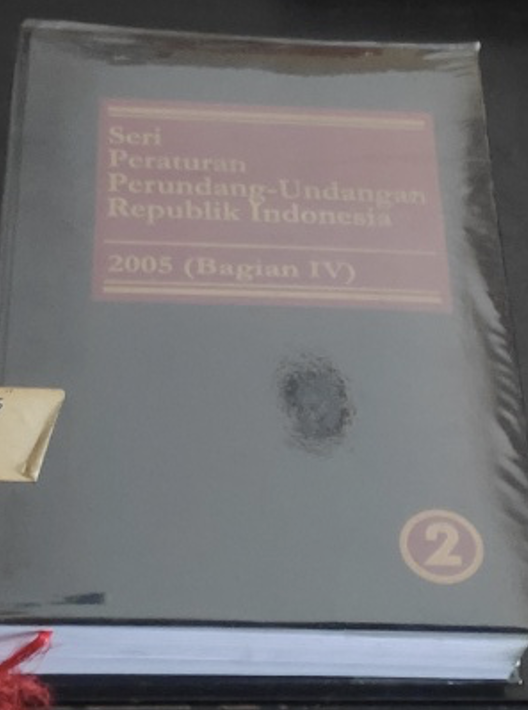 Cover Seri Peraturan Perundang-Undangan Republik Indonesia 2005 (Bagian IV)