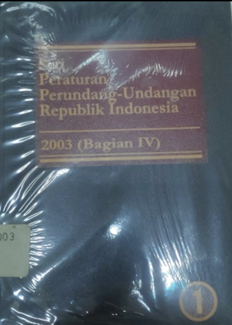 Cover Seri Peraturan Perundang-Undangan Republik Indonesia 2003 (Bagian IV)