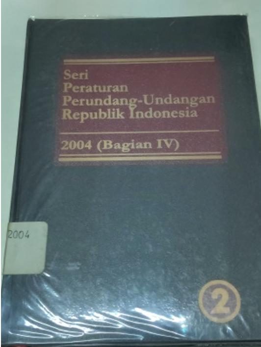 Cover Seri Peraturan Perundang-Undangan Republik Indonesia 2004 (Bagian IV)
