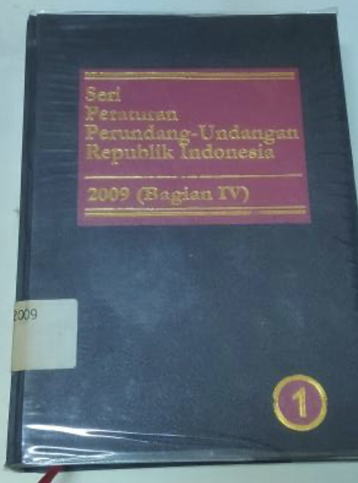 Cover Seri Peraturan Perundang-Undangan Republik Indonesia 2009 (Bagian IV)