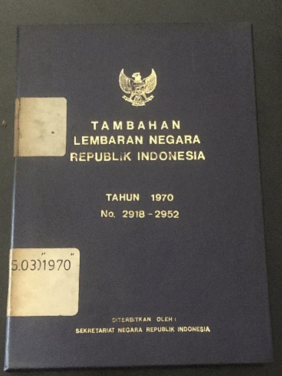 Cover Tambahan Lembaran Negara Republik Indonesia Tahun 1970 No. 2918-2952