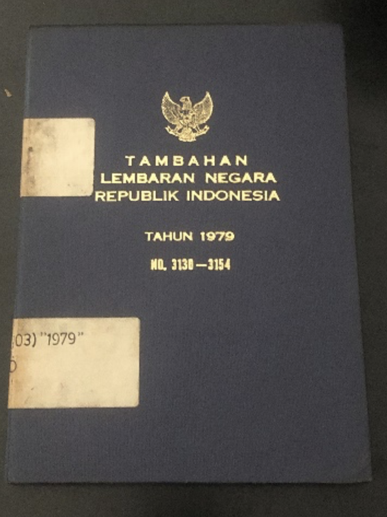 Cover Tambahan Lembaran Negara Republik Indonesia Tahun 1979 No. 3130-3154