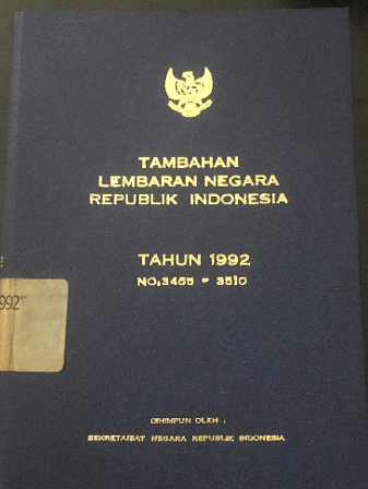 Cover Tambahan Lembaran Negara Republik Indonesia Tahun 1992 No. 3465-3510