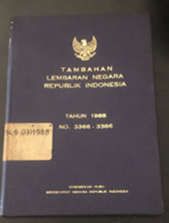 Cover Tambahan Lembaran Negara Republik Indonesia Tahun 1988 No. 3366-3388