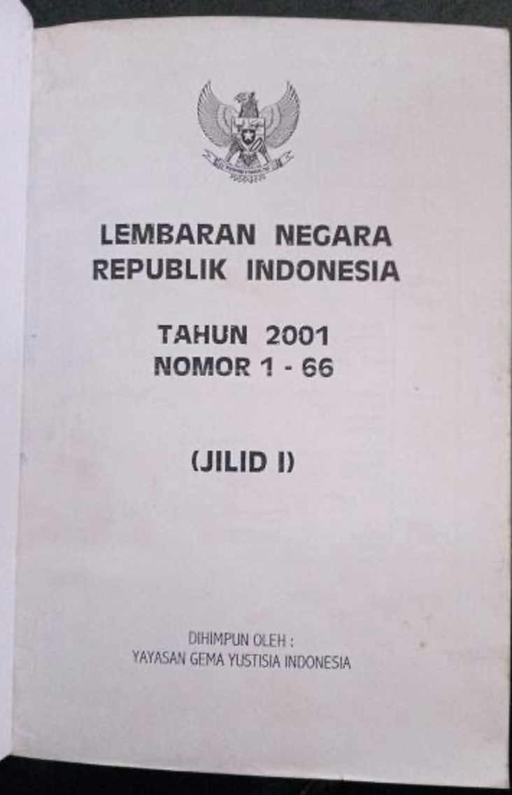 Cover Lembaran Negara Republik Indonesia Tahun 2001 Nomor 1-66 (Jilid I)