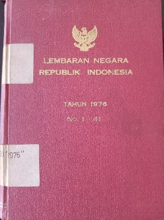 Cover Lembaran Negara Republik Indonesia Tahun 1976 No. 1-41