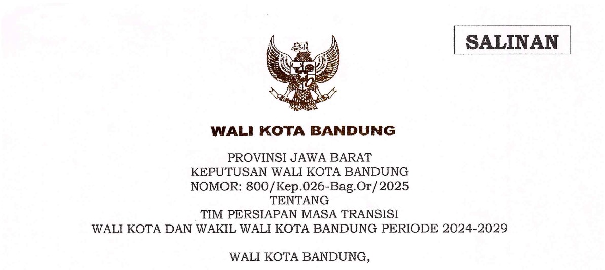 Cover Keputusan Wali Kota Nomor 800/Kep.026-Bag.Or/2025 tentang Tim Persiapan Masa Transisi Wali Kota Dan Wakil Wali Kota Bandung Periode 2024-2029