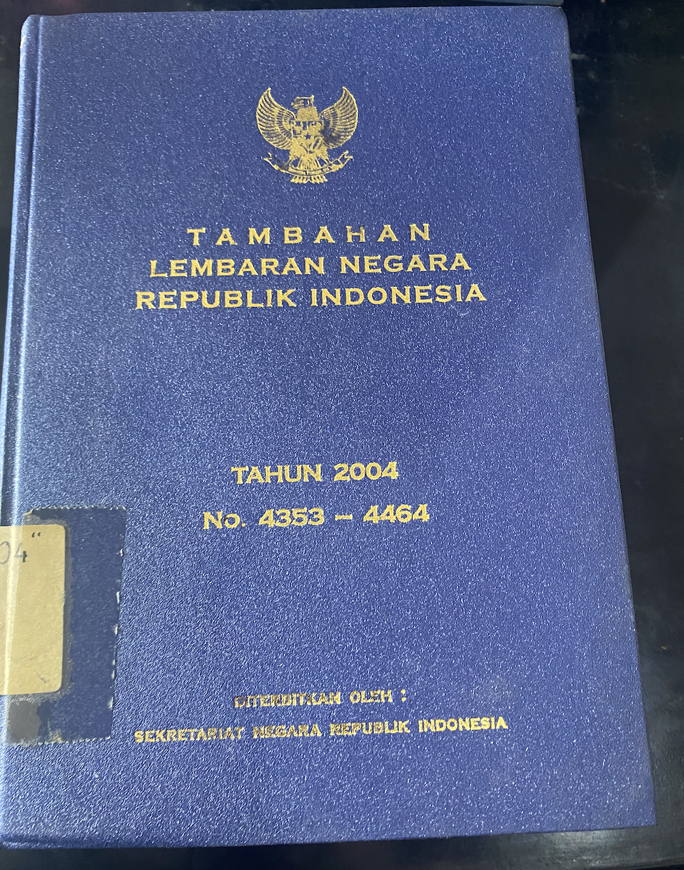 Cover Tambahan Lembaran Negara Republik Indonesia Tahun 2004 No. 4353-4464