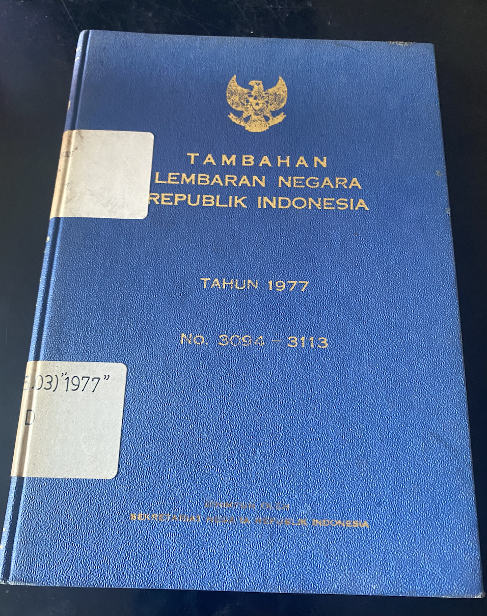 Cover Tambahan Lembaran Negara Republik Indonesia Tahun 1977 No. 3094-3113