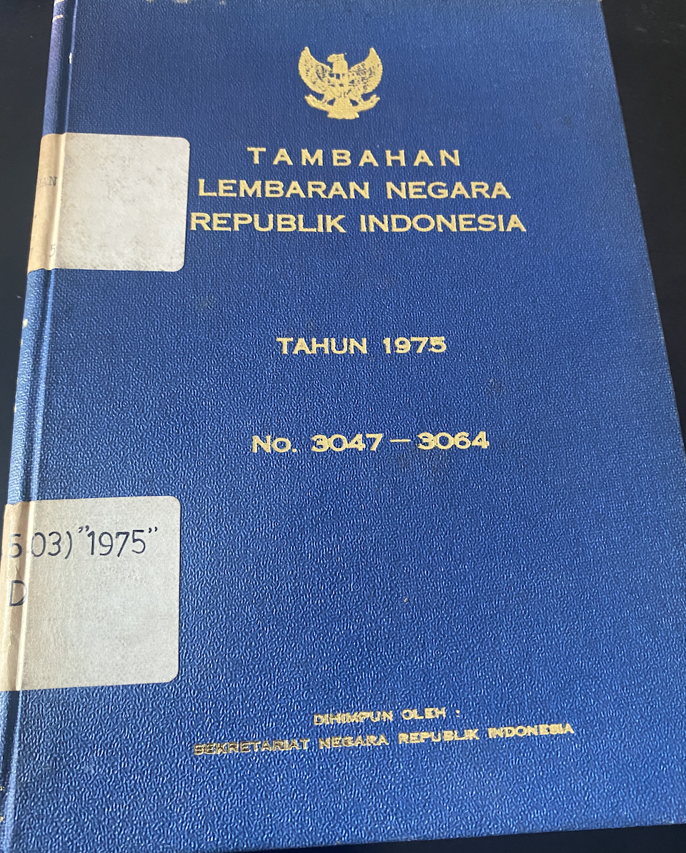 Cover Tambahan Lembaran Negara Republik Indonesia Tahun 1975 No. 3047-3064