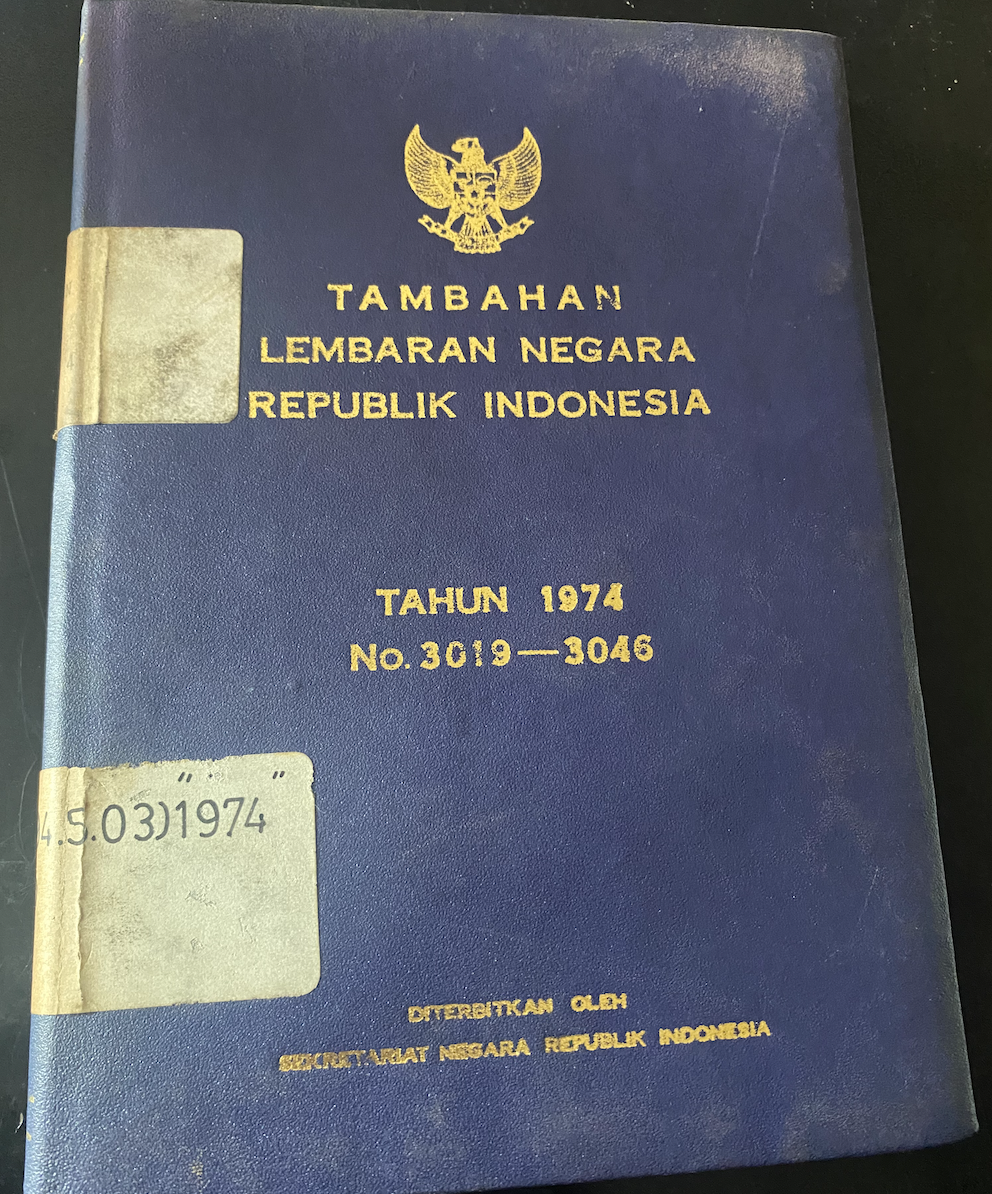 Cover Tambahan Lembaran Negara Republik Indonesia Tahun 1974 No. 3019-3046