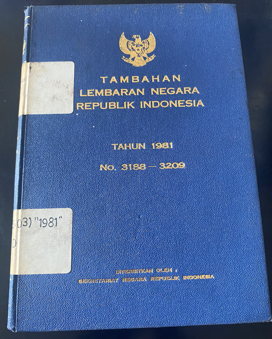 Cover Tambahan Lembaran Negara Republik Indonesia Tahun 1981 No. 3188-3209