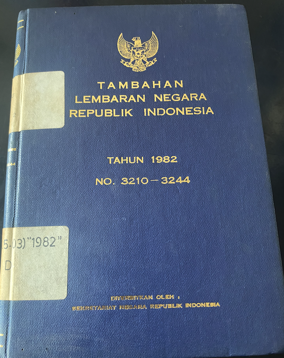 Cover Tambahan Lembaran Negara Republik Indonesia Tahun 1982 No. 3210-3244