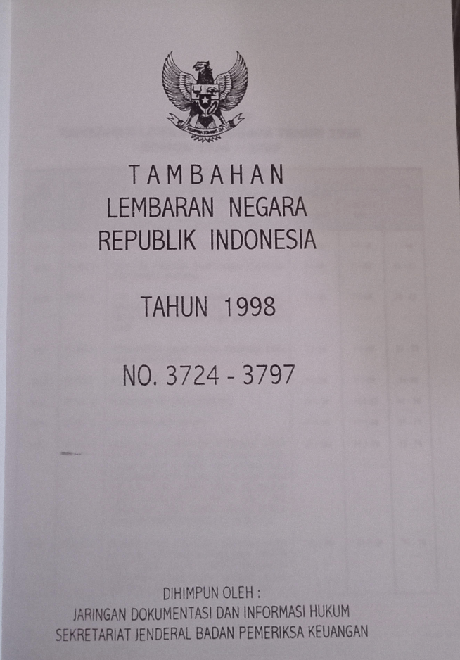 Cover Tambahan Lembaran Negara Republik Indonesia Tahun 1998 No. 3724-3797