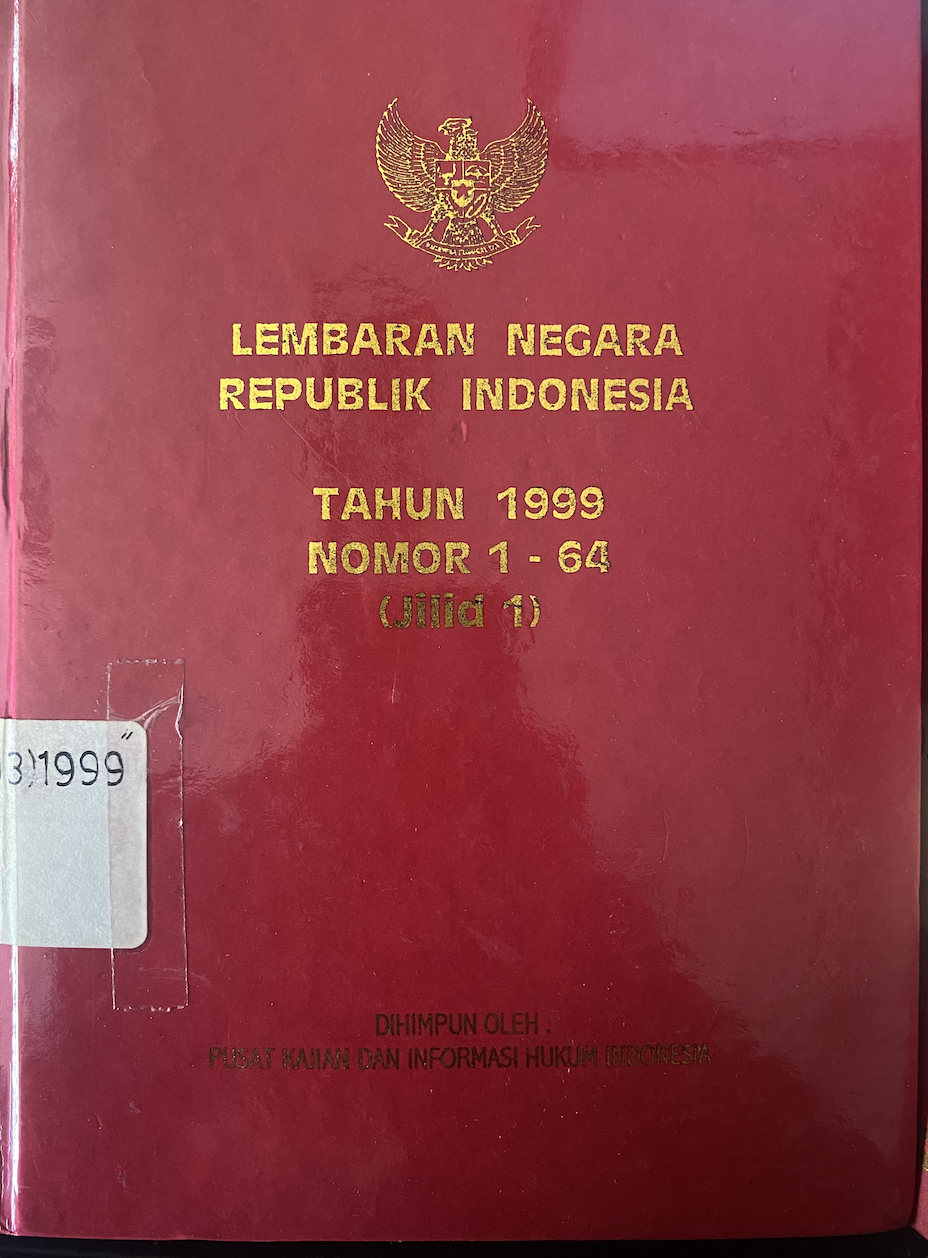 Cover Lembaran Negara Republik Indonesia Tahun 1999 No. 1-64 (Jilid I)