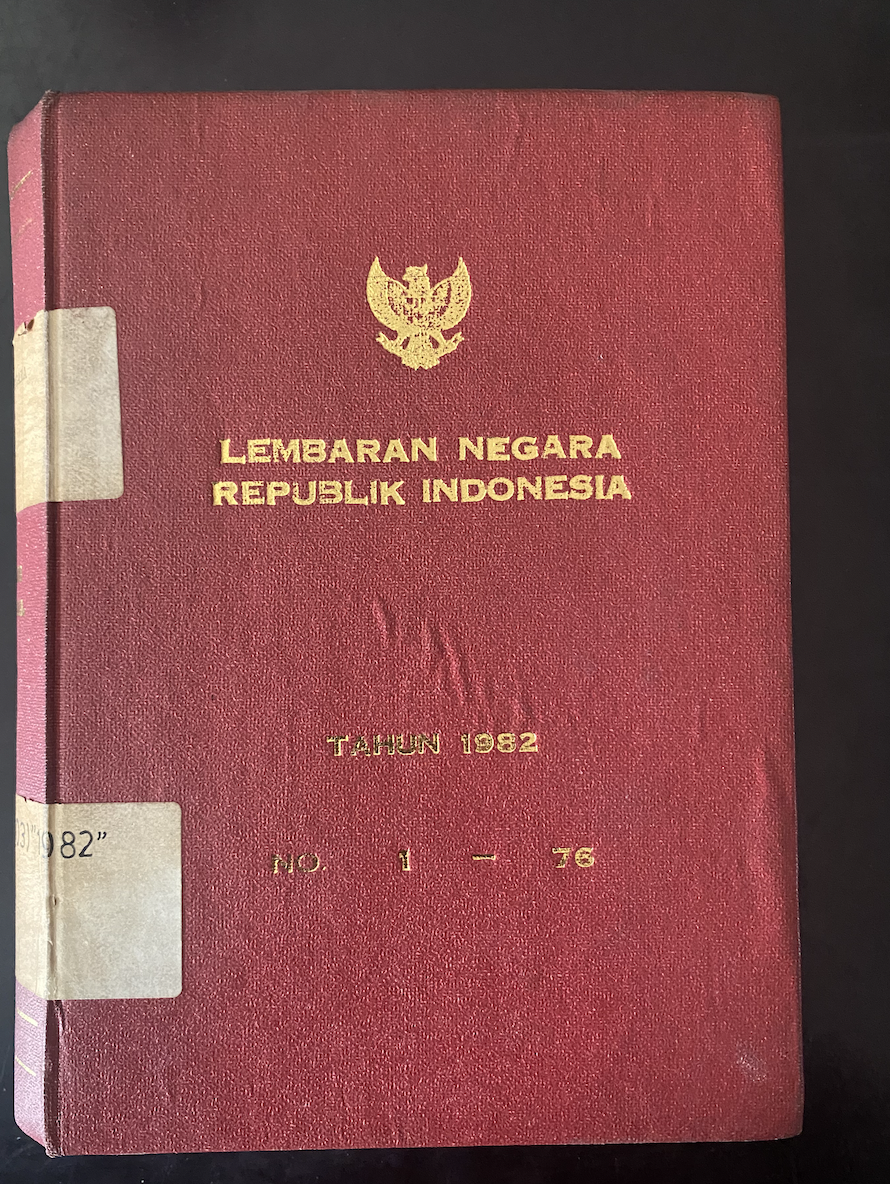 Cover Lembaran Negara Republik Indonesia Tahun 1982 No. 1-76