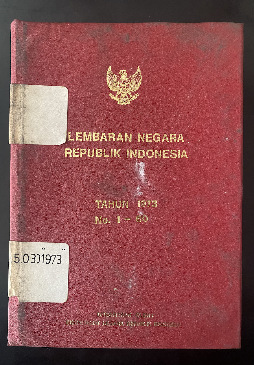 Cover Lembaran Negara Republik Indonesia Tahun 1973 No. 1-60