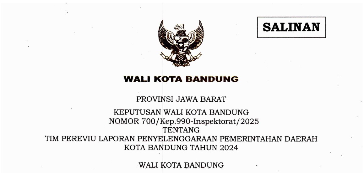 Cover Keputusan Wali Kota Bandung Nomor 700/Kep.990-Inspektorat/2025 tentang Tim Pereviu Laporan Penyelenggaraan Pemerintahan Daerah Kota Bandung Tahun 2024