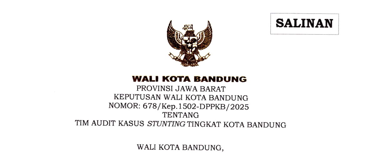Cover Keputusan Wali Kota Bandung Nomor 678/Kep.1502-DPPKB/2025 tentang Tim Audit Kasus Stunting Tingkat Kota Bandung