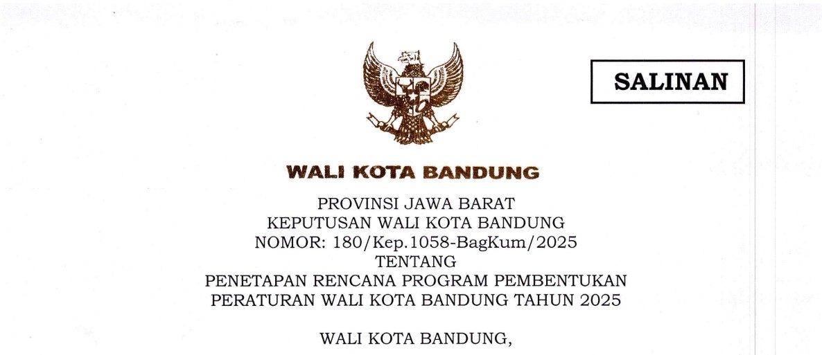 Cover Keputusan Wali Kota Bandung Nomor 180/Kep.1058-BagKum/2025 tentang Penetapan Rencana Program Pembentukan Peraturan Wali Kota Bandung Tahun 2025