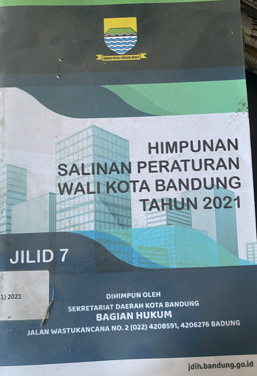 Cover Himpunan Salinan Peraturan Wali Kota Kota Bandung Tahun 2021 Jilid 7