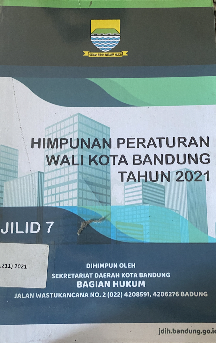 Cover Himpunan Peraturan Wali Kota Kota Bandung Tahun 2021 Jilid 7
