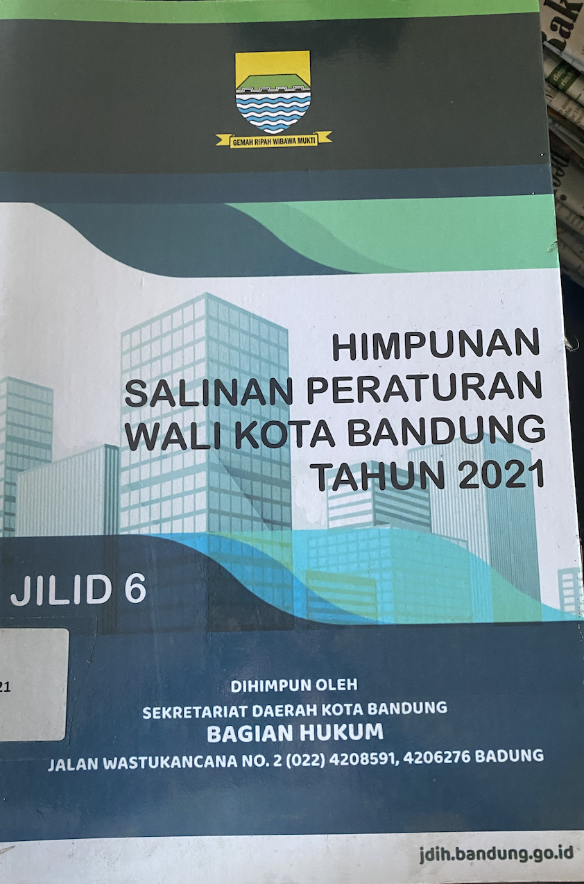 Cover Himpunan Salinan Peraturan Wali Kota Kota Bandung Tahun 2021 Jilid 6