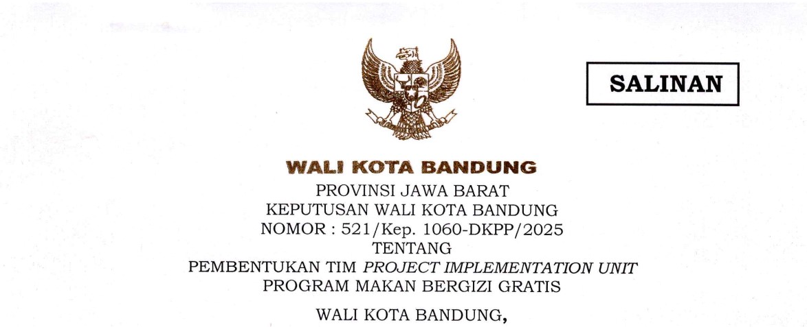 Cover Keputusan Wali Kota Bandung Nomor 521/Kep.1060-DKPP/2025 tentang Pembentukan Tim Project Implementation Unit Program Makan Bergizi Gratis