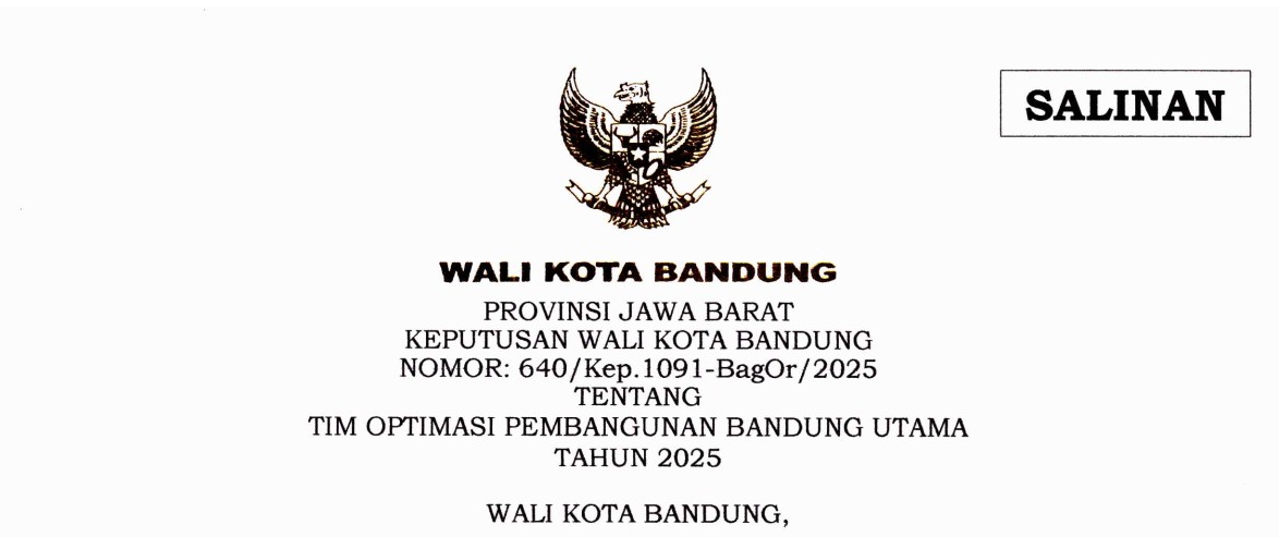 Cover Keputusan Wali Kota Bandung Nomor 640/Kep.1091-BagOr/2025 tentang Tim Optimasi Pembangunan Bandung Utama Tahun 2025