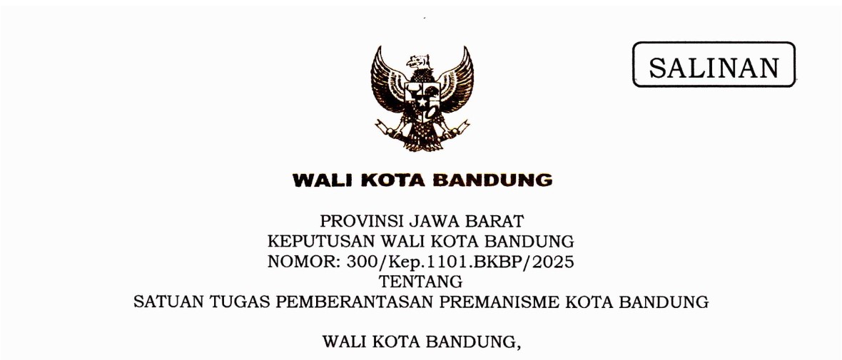 Cover Keputusan Wali Kota Bandung Nomor 300/Kep.1101-BKBP/2025 tentang Satuan Tugas Pemberantasan Premanisme Kota Bandung