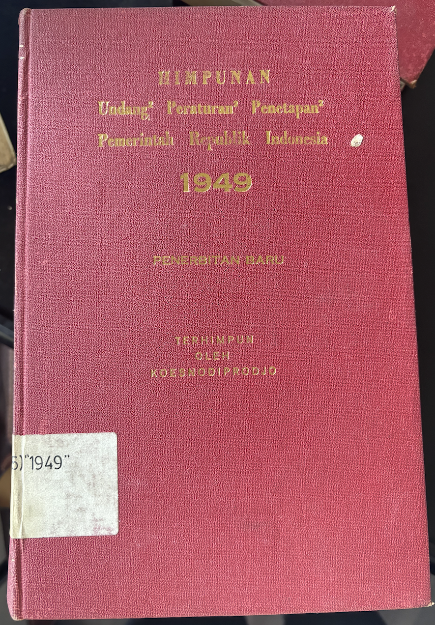 Cover Himpunan Undang-Undang Peraturan-Peraturan Penetapan-Penetapan Pemerintah Republik Indonesia 1949