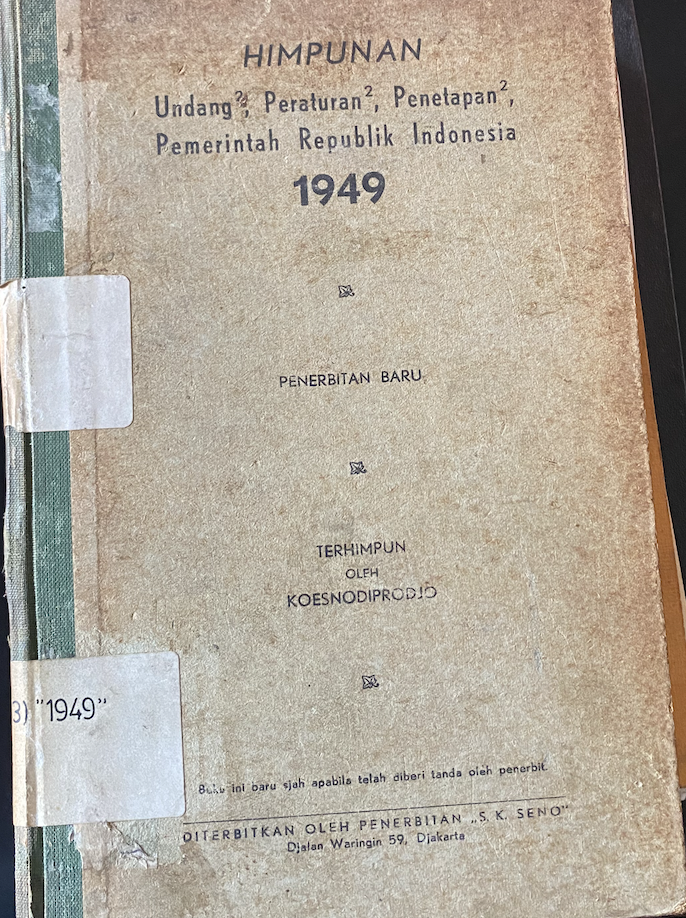 Cover Himpunan Undang-Undang, Peraturan-Peraturan, Penetapan-Penetapan Pemerintah Republik Indonesia 1949