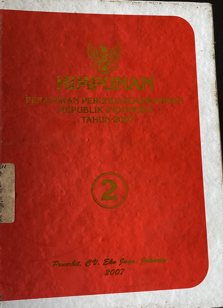 Cover Himpunan Peraturan Perundang-Undangan Republik Indonesia Tahun 2007