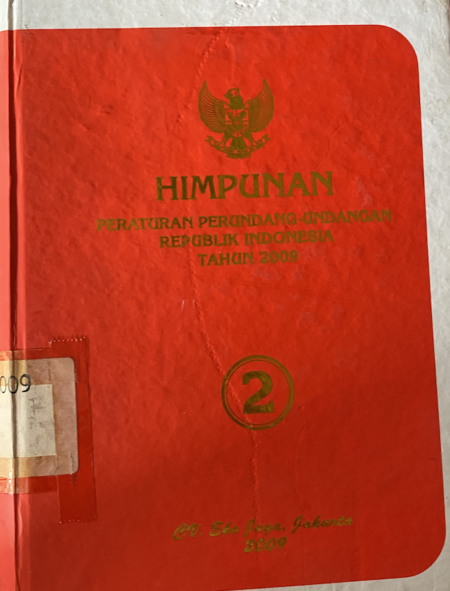Cover Himpunan Peraturan Perundang-Undangan Republik Indonesia Tahun 2009