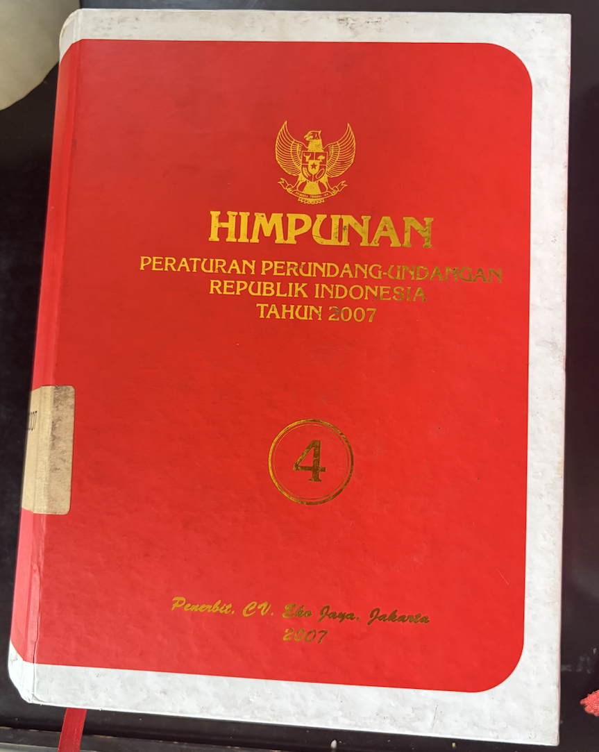 Cover Himpunan Peraturan Perundang-Undangan Republik Indonesia Tahun 2007