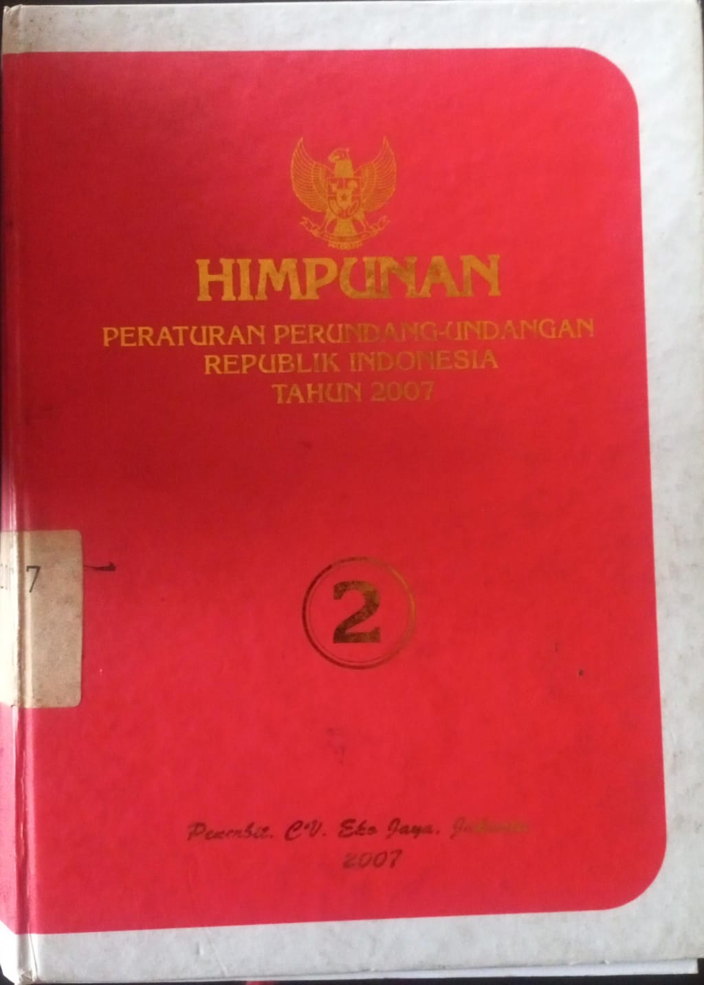 Cover Himpunan Peraturan Perundang-undangan Republik Indonesia Tahun 2007