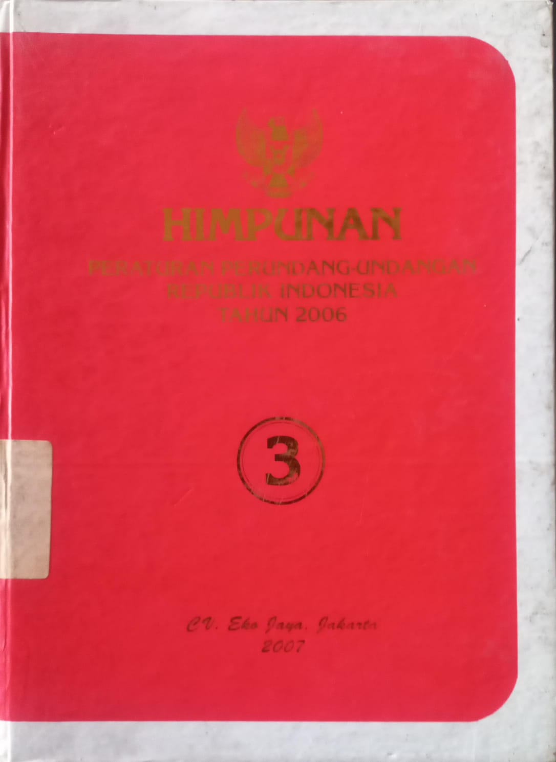 Cover Himpunan Peraturan Perundang-undangan Republik Indonesia Tahun 2006