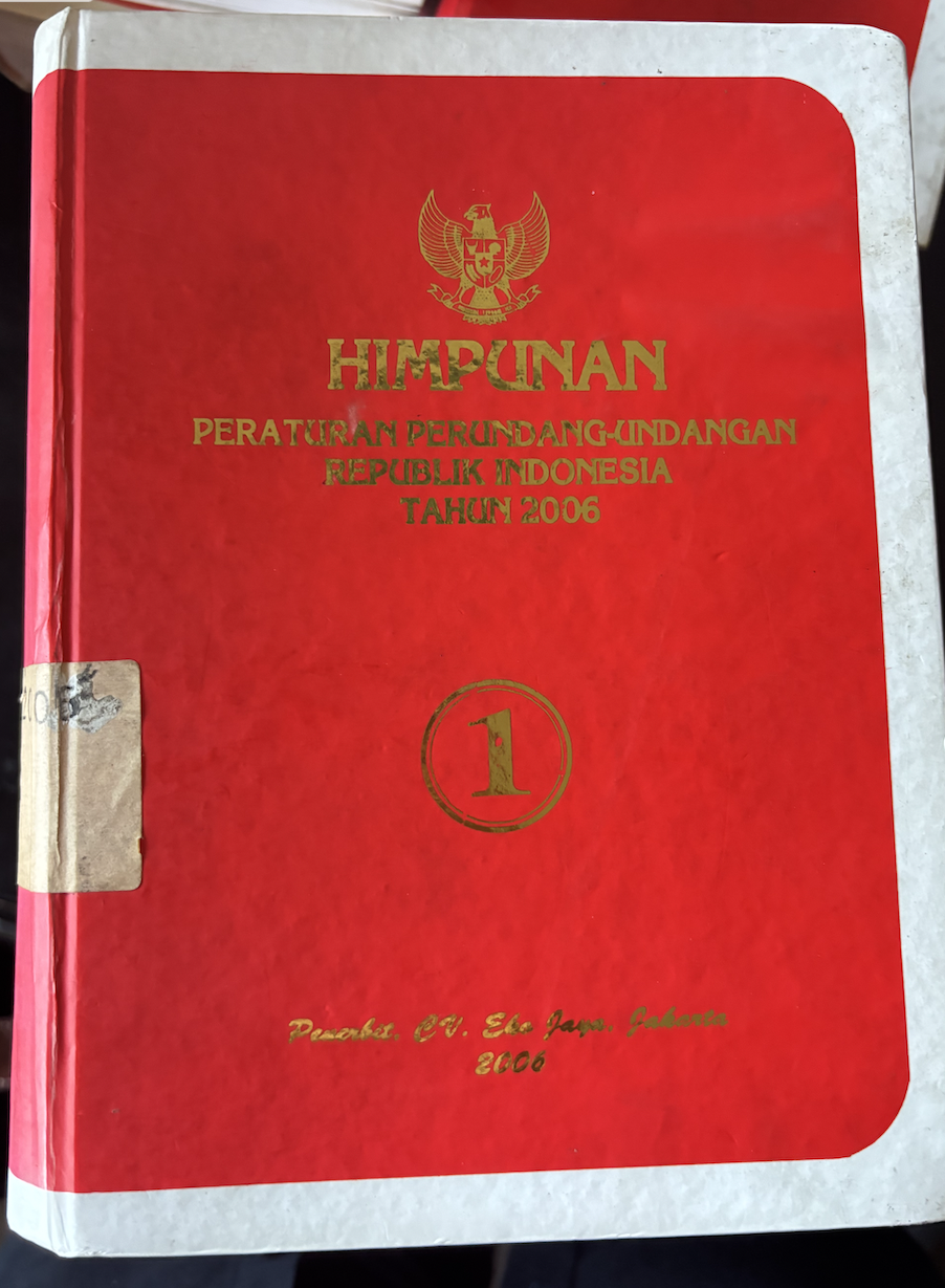 Cover Himpunan Peraturan Perundang-Undangan Republik Indonesia Tahun 2006