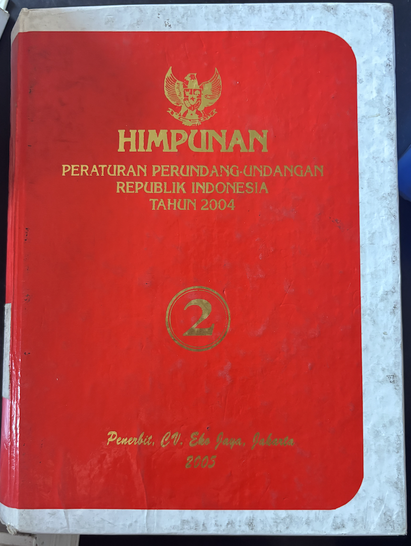 Cover Himpunan Peraturan Perundang-Undangan Republik Indonesia Tahun 2004