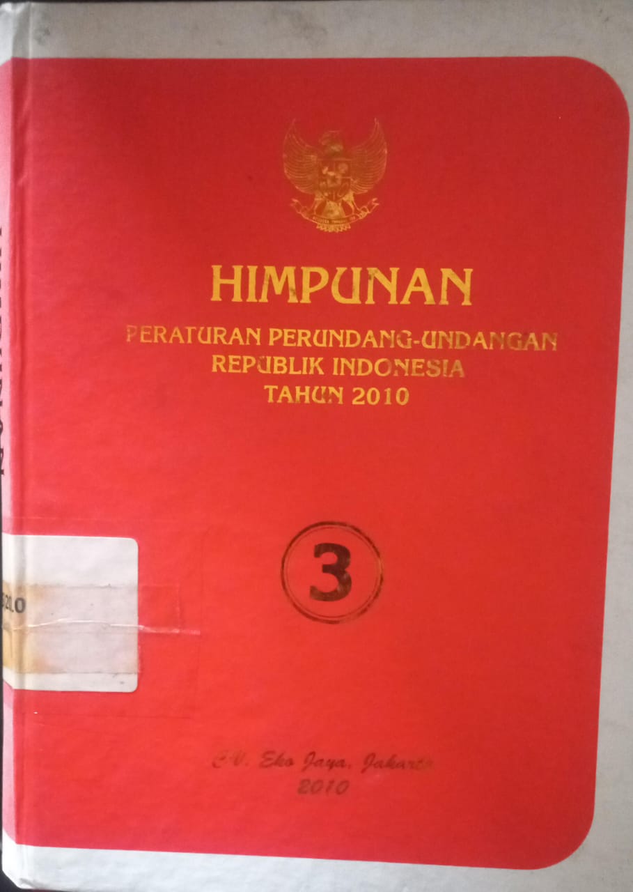 Cover Himpunan Peraturan Perundang-undangan Republik Indonesia Tahun 2010