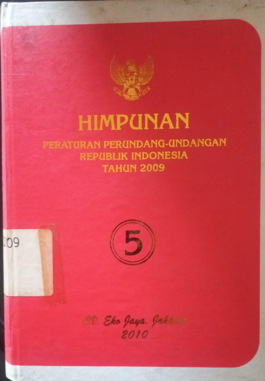 Cover Himpunan Peraturan Perundang-undangan Republik Indonesia Tahun 2009