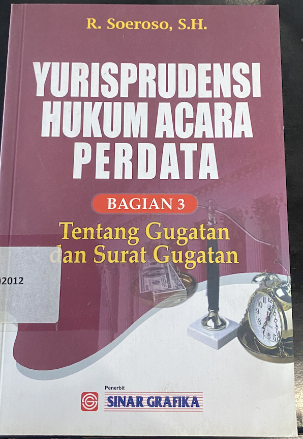 Cover Yurisprudensi Hukum Acara Perdata Bagian 3 Tentang Gugatan dan Surat Gugatan