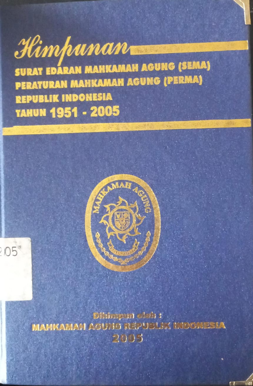 Cover Himpunan Surat Edaran Makhamah Agung (SEMA) Peraturan Makhamah Agung (PERMA) Republik Indonesia Tahun 1951 - 2005