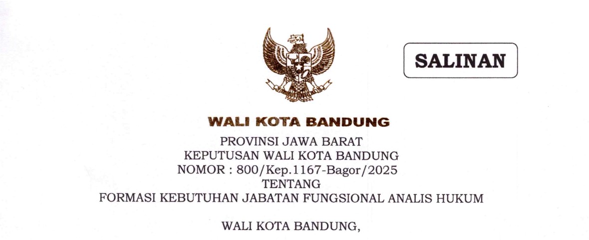 Cover Keputusan Wali Kota Bandung Nomor 800/Kep.1167-Bagor/2025 tentang Formasi Kebutuhan Jabatan Fungsional Analis Hukum