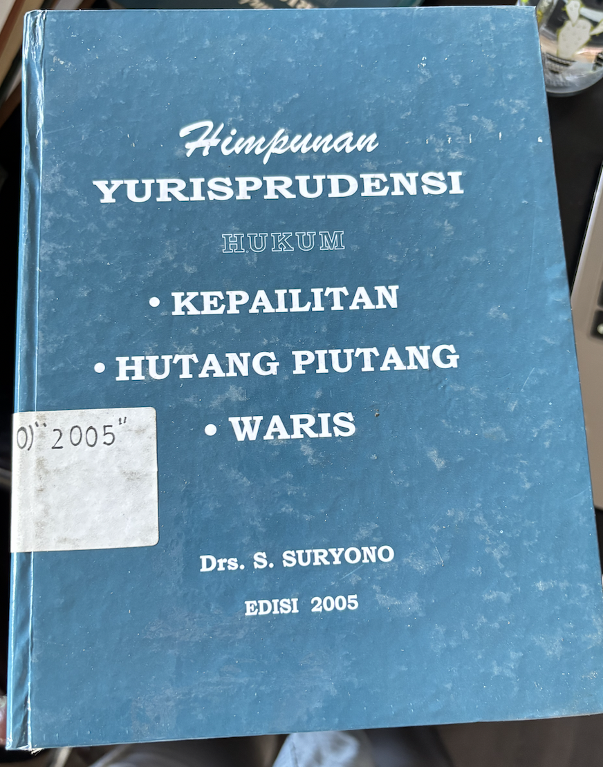Cover Himpunan Yurisprudensi Hukum Kepilitan Hutang Piutang dan Waris 2005